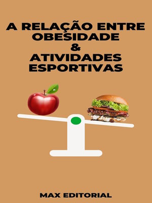 cover image of A Relação entre Obesidade & Atividades Esportivas